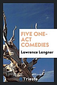 Five One-Act Comedies (Paperback)