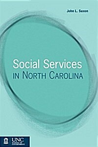 Social Services in North Carolina (Paperback)