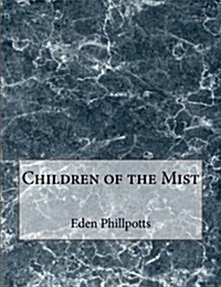 Children of the Mist (Paperback)