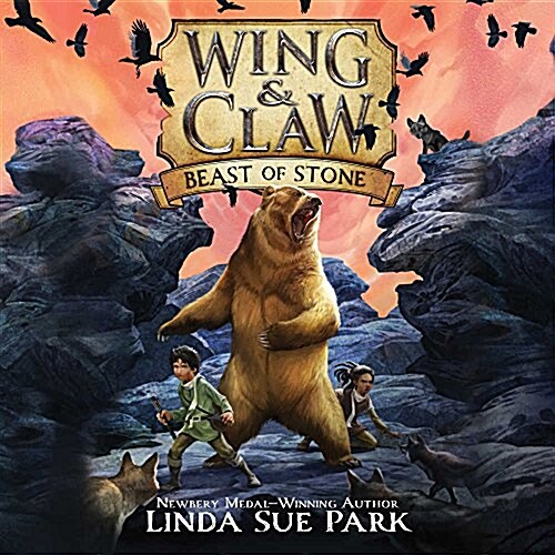 Wing & Claw #3: Beast of Stone Lib/E (Audio CD)