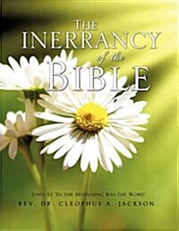 The Inerrancy of the Bible (Paperback)