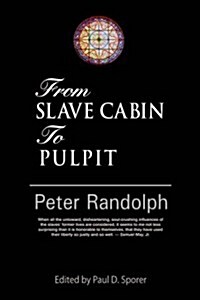 From Slave Cabin to Pulpit (Paperback)