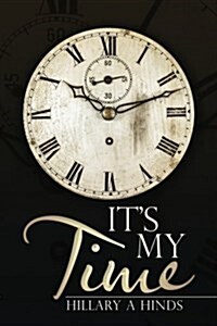 Its My Time (Paperback)