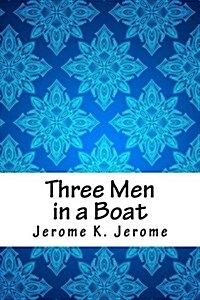 Three Men in a Boat (Paperback)