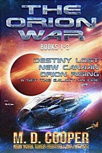 The Orion War - Books 1-3: An Aeon 14 Omnibus (Paperback)