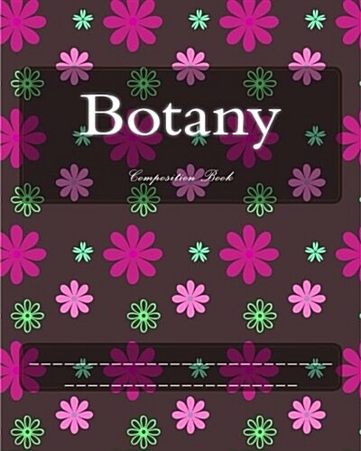 Botany: Composition Book (Paperback)