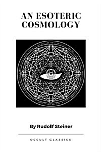 An Esoteric Cosmology (Paperback)