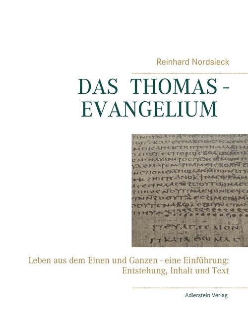 Das Thomas-Evangelium (Paperback)