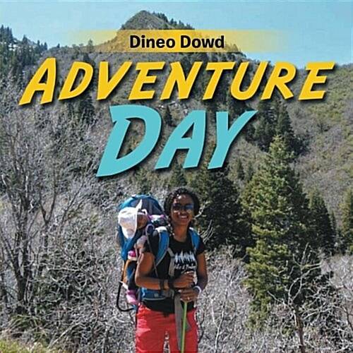 Adventure Day (Paperback)