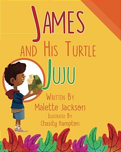 James and His Turtle Ju Ju (Paperback)