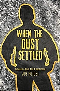 When the Dust Settled (Paperback)