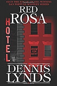 Red Rosa: #13 in the Edgar Award-Winning Dan Fortune Mystery Series (Paperback)