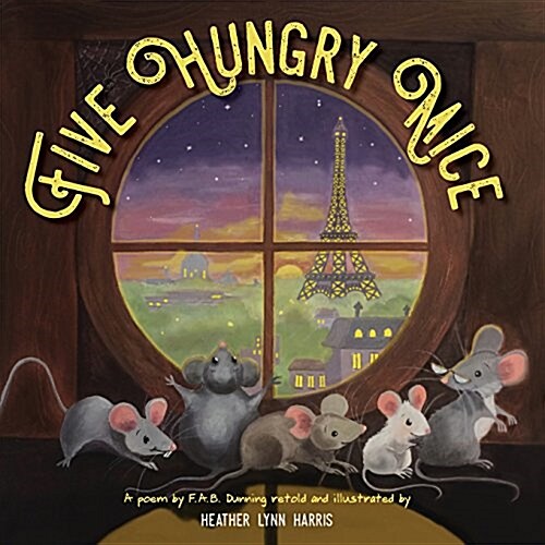 Five Hungry Mice (Paperback)