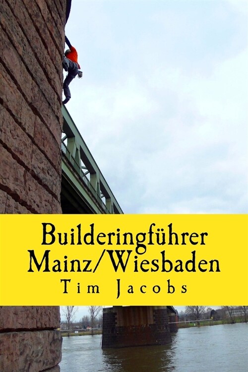 Builderingf?rer Mainz/Wiesbaden: 5. Auflage (Paperback)