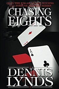 Chasing Eights: #15 in the Edgar Award-Winning Dan Fortune Mystery Series (Paperback)