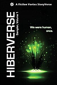 Hiberverse: Sampler, Volume 1 (Paperback)