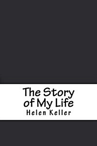 The Story of My Life (Paperback)