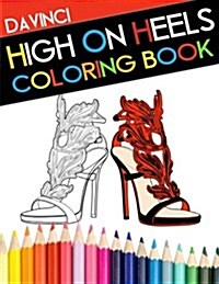 High on Heels Coloring Book (Paperback)