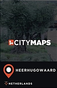 City Maps Heerhugowaard Netherlands (Paperback)