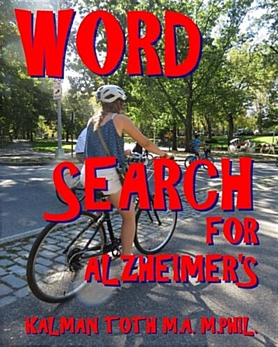 Word Search for Alzheimers: 300 Amazing Themed Puzzles (Paperback)