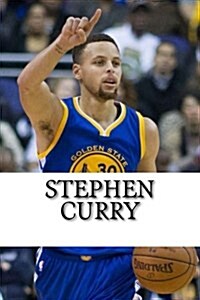 Stephen Curry: A Biography (Paperback)