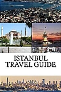 Istanbul Travel Guide (Paperback)