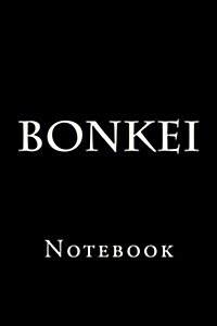 Bonkei: Notebook (Paperback)