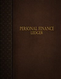 Personal Finance Ledger: 100 Pages, 3 Columns (Paperback)