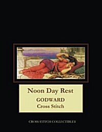 Noon Day Rest: J.W. Godward Cross Stitch Pattern (Paperback)