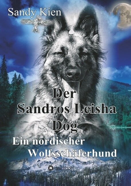 Der Sandros Leisha Dog (Paperback)