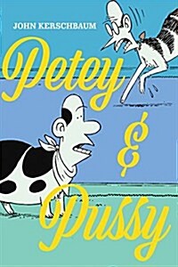 Petey & Pussy: Puppy Love (Paperback)