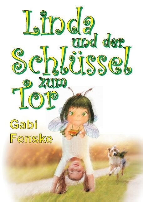 Linda und der Schl?sel zum Tor (Paperback)