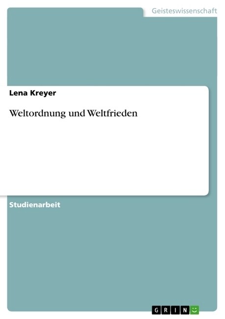 Weltordnung Und Weltfrieden (Paperback)