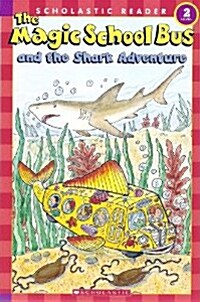 [중고] The Magic School Bus and the Shark Adventure (Paperback)