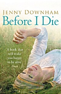 Before I Die (Paperback)