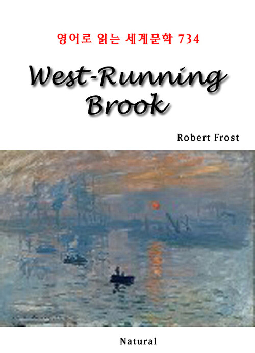 West-Running Brook - 영어로 읽는 세계문학 734