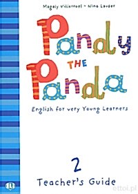 Pandy the Panda : TeacherS Guide 2 + Class Audio CD (Unknown Binding)