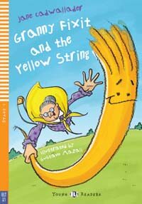 Granny Fixit and the yellow string (Unknown Binding + CD)