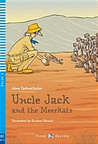 Uncle Jack and the Meerkats (Unknown Binding + CD)