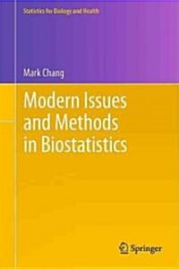 Modern Issues and Methods in Biostatistics (Hardcover)