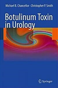 Botulinum Toxin in Urology (Hardcover)