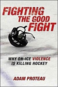 Fighting the Good Fight (Paperback)