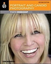 Portrait and Candid Photography Photo Workshop (Paperback, 2)