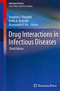 Drug Interactions in Infectious Diseases (Hardcover, 3)