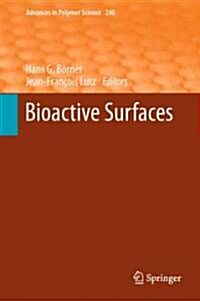 Bioactive Surfaces (Hardcover, 2011)
