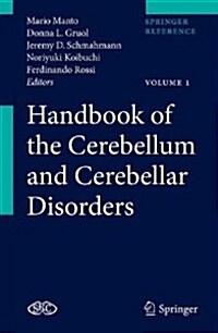 Handbook of the Cerebellum and Cerebellar Disorders (Hardcover, 2013)