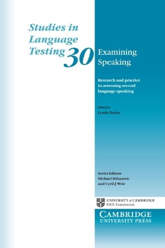 [중고] Examining Speaking : Research and Practice in Assessing Second Language Speaking (Paperback)