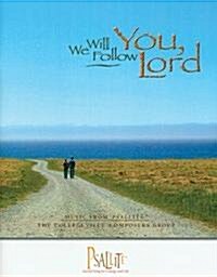 We Will Follow You, Lord-Year C (Paperback)