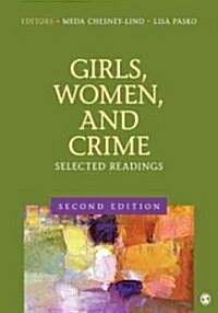 Girls, Women, and Crime: Selected Readings (Paperback, 2)