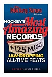 Hockeys Most Amazing Records (Paperback)